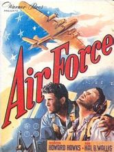 Air Force: 1943 film americano diretto da Howard Hawks